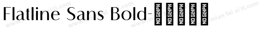 Flatline Sans Bold字体转换